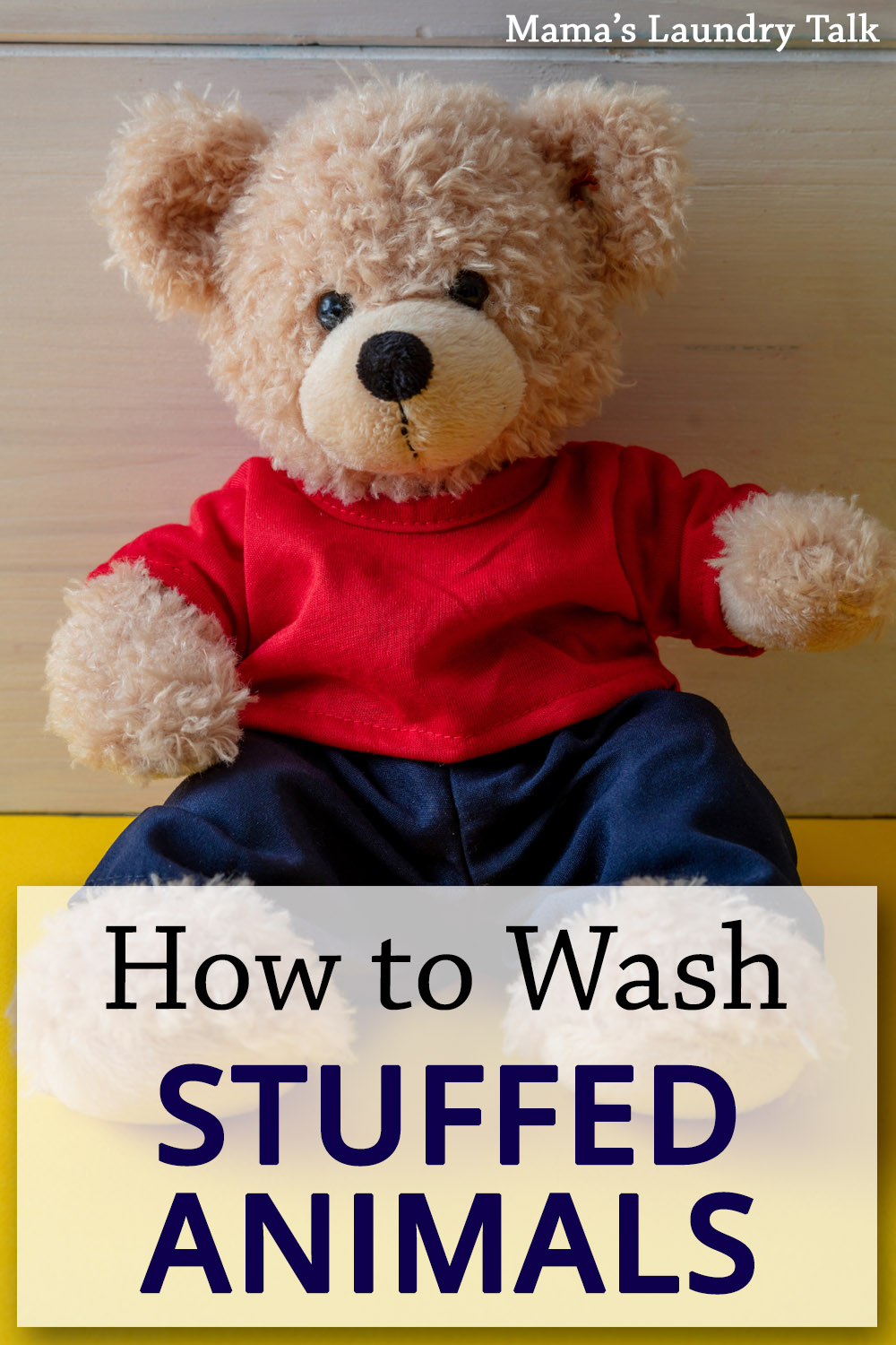 How to Wash Stuffed Animals - Mama's Laundry Talk