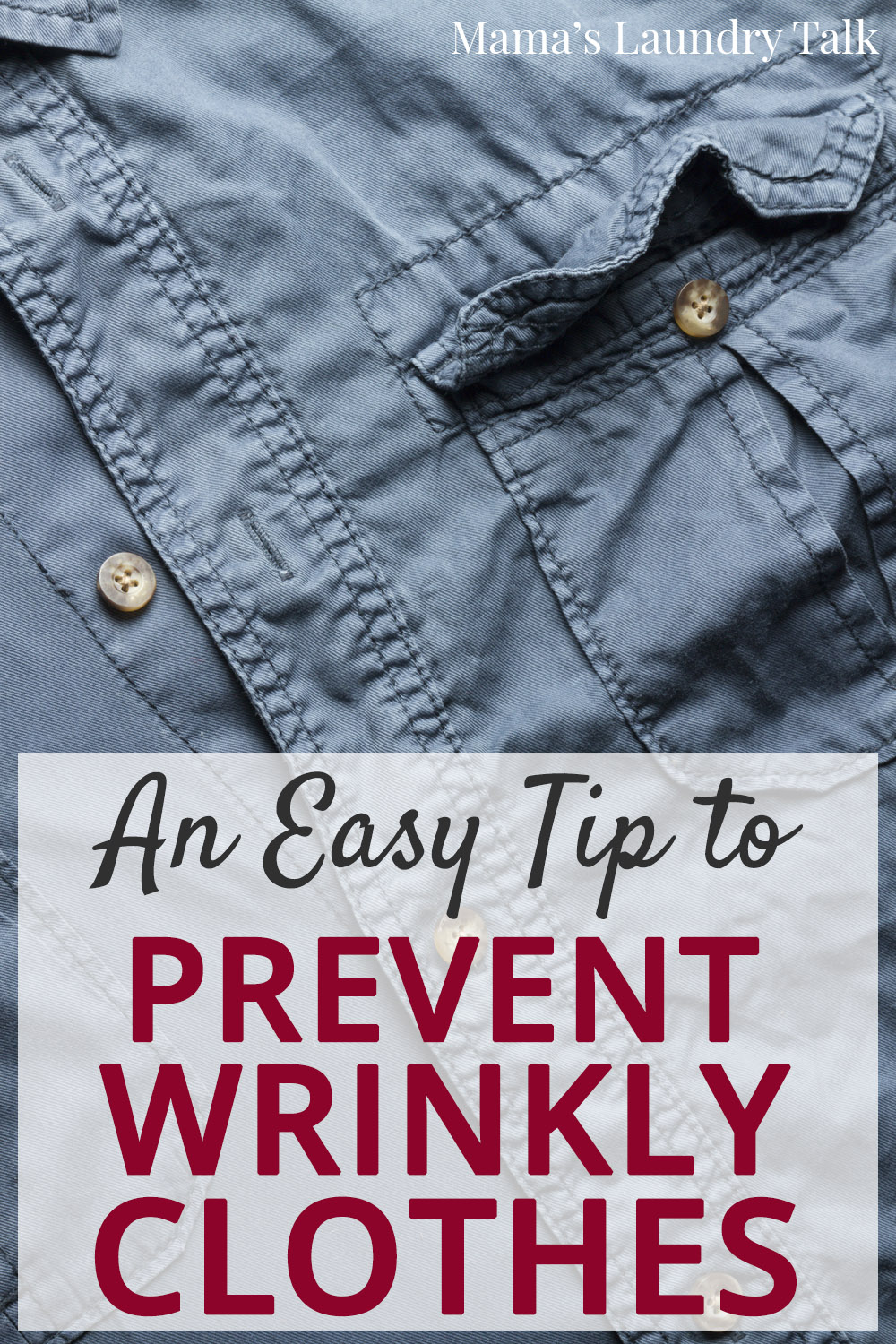 An Easy Tip to Reduce Wrinkly Clothes