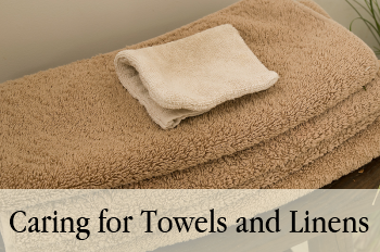 Caring for Towels and Linens