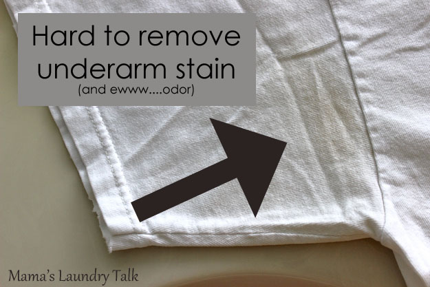 Removing Underarm Stains and Odors - at Mama's Laundry Talk